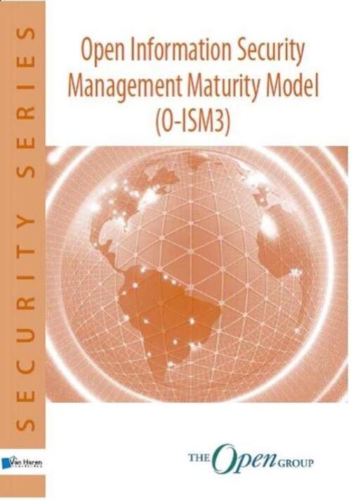 Open information Security Management Maturity Model (O-ISM3) - eBook (9789087539115)
