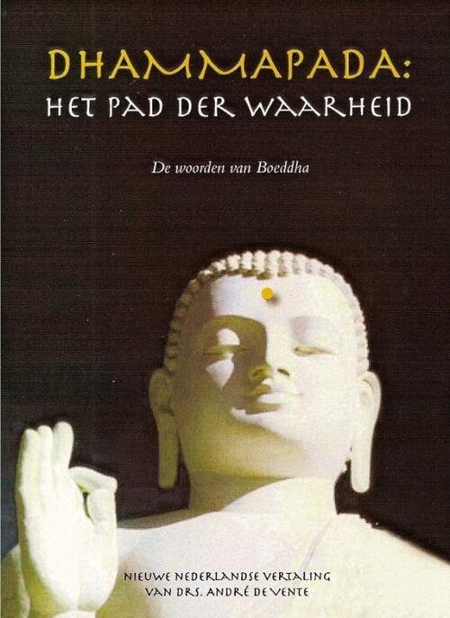 Afbeelding van product Dhammapada: Het pad der Waarheid Hardcover