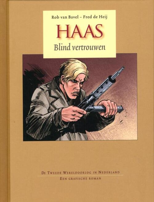 Blind vertrouwen - Fred de Heij, Rob van Bavel
