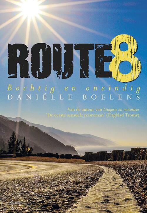 Route 8 - Danielle Boelens - Paperback (9789089546555) 9789089546555