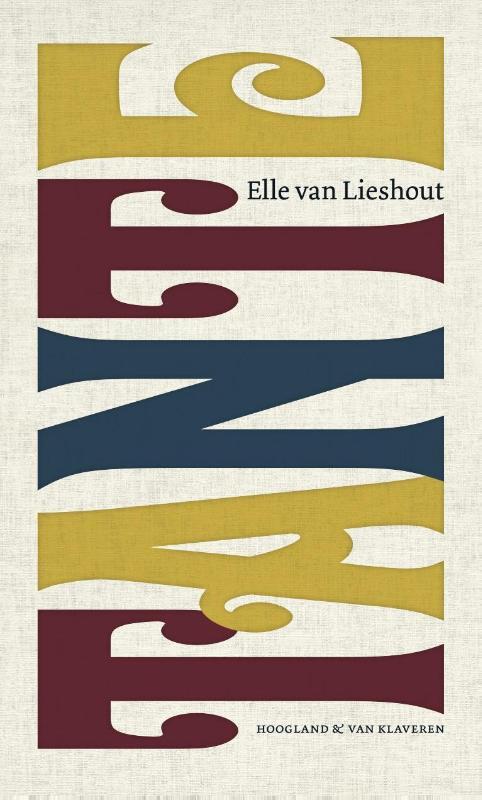 Tante - Elle van Lieshout