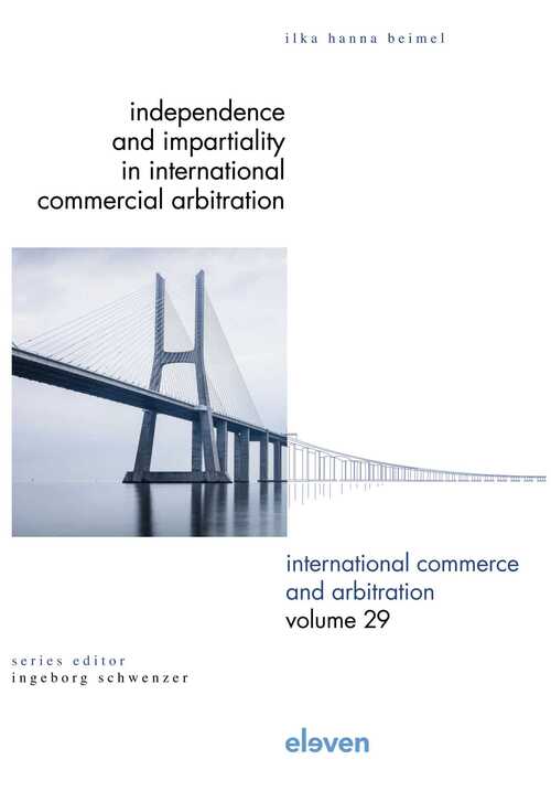 Independence and Impartiality in International Commercial Arbitration - Ilka Hanna Beimel - eBook (9789089745422)