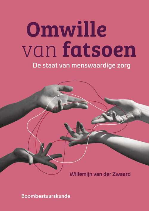 Omwille van fatsoen - Willemijn van der Zwaard - eBook (9789089749116)