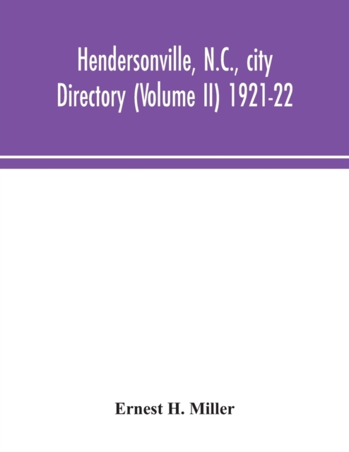 Hendersonville, N.C., city directory (Volume II) 1921-22
