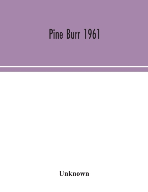 Pine Burr 1961