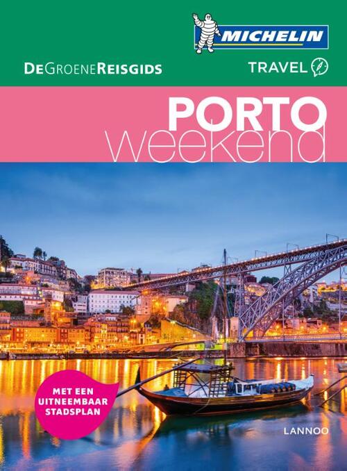 De Groene Reisgids Weekend - Porto - Michelin