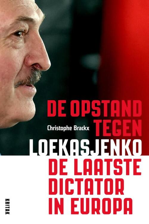 De laatste dictator in Europa - Christophe Brackx