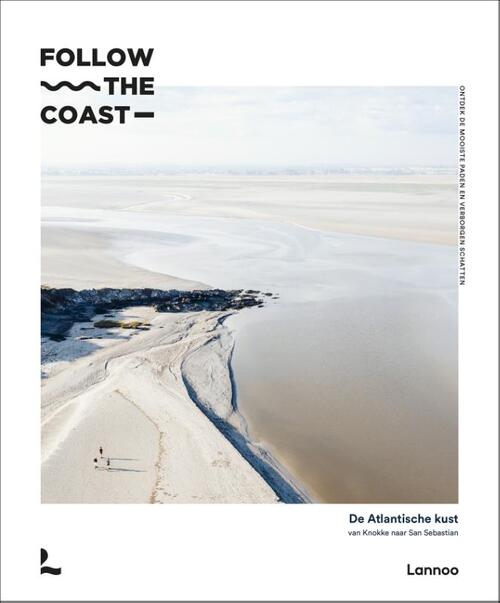 Follow the coast - Charles van Haverbeke, Maximilien Monteyne