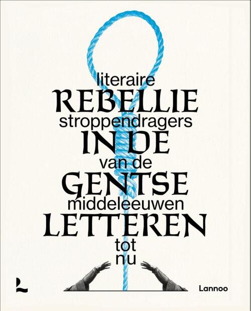 Rebellie in de Gentse letteren - Hardcover (9789401486248)