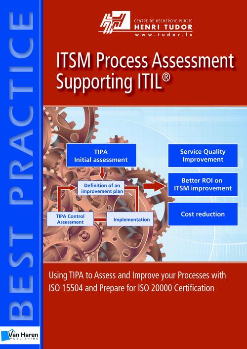 ITSM Process Assessment Supporting ITIL - Béatrix Barafort - eBook (9789401801263)