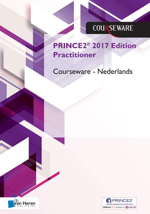 PRINCE2® 2017 Edition Practitioner - Douwe Brolsma, Mark Kouwenhoven - eBook (9789401803465)