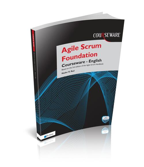 Agile Scrum Foundation Courseware - Nader K. Rad - eBook (9789401807661)