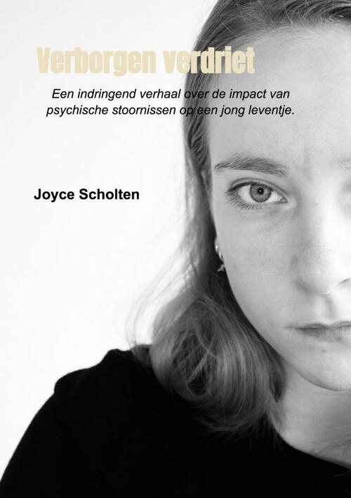 Verborgen verdriet - Joyce Scholten