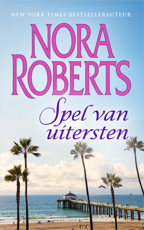 Spel van uitersten - Nora Roberts - eBook (9789402752205)
