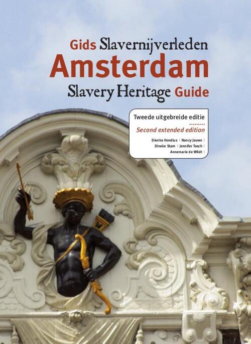 Gids slavernijverleden Amsterdam - Annemarie de Wildt - Paperback (9789460223686) 9789460223686