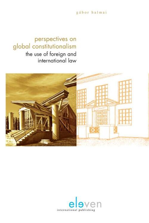 Perspectives of global constitutionalism - Gabor Halmai - eBook (9789460949623)