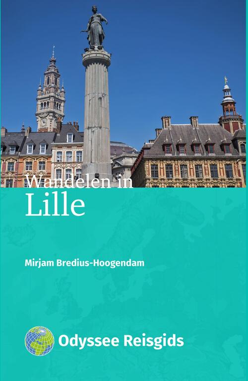 Wandelen in Lille - Mirjam Bredius-Hoogendam - eBook (9789461231239) 9789461231239
