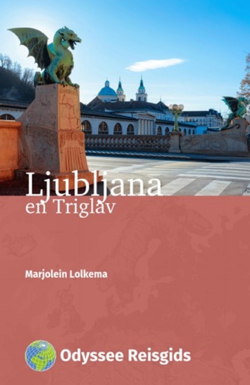 Ljubljana en Triglav - Marjolein Lolkema - eBook (9789461231543) 9789461231543