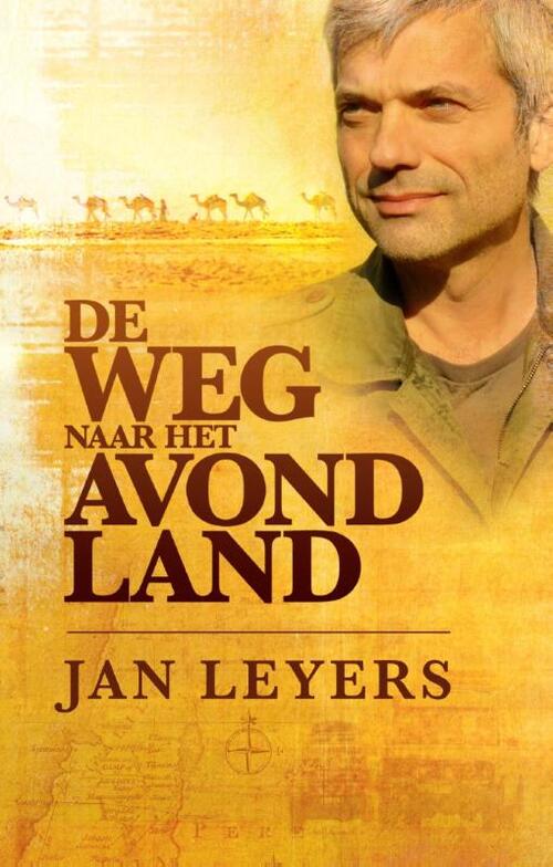 De weg naar het avondland - Jan Leyers - eBook (9789461311207)