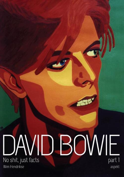 David Bowie - Wim Hendrikse
