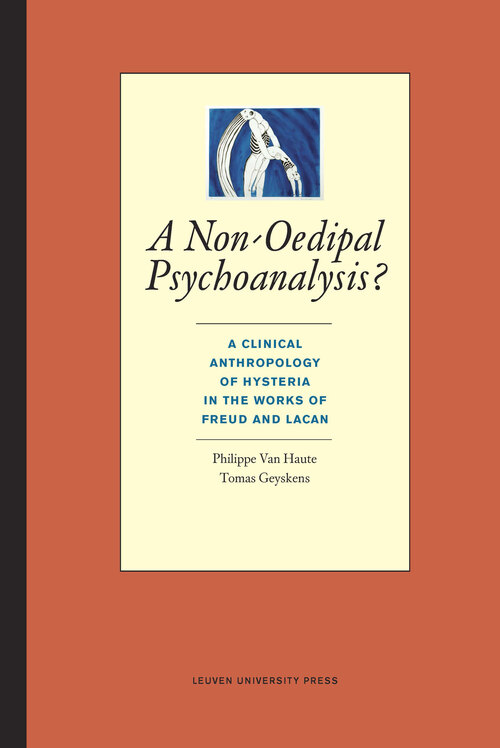 A non-oedipal psychoanalysis? - Philippe van Haute, Tomas Geyskens - eBook (9789461660596)