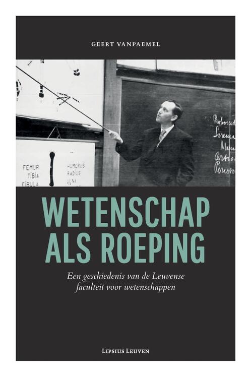Wetenschap als roeping - Geert Vanpaemel - eBook (9789461662255)