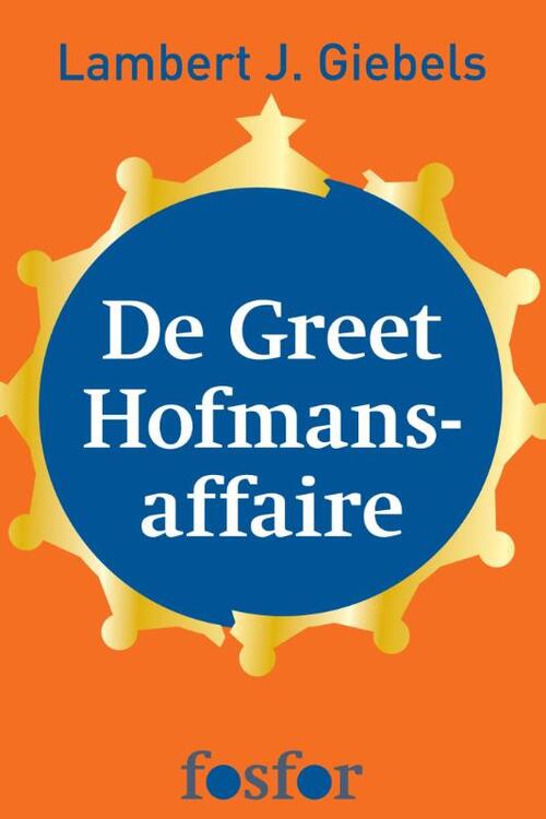 De Greet Hofmans-affaire