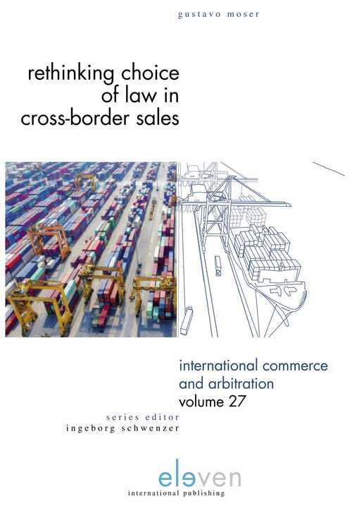 Rethinking Choice of Law in Cross-Border Sales - Gustavo Moser - eBook (9789462748521)