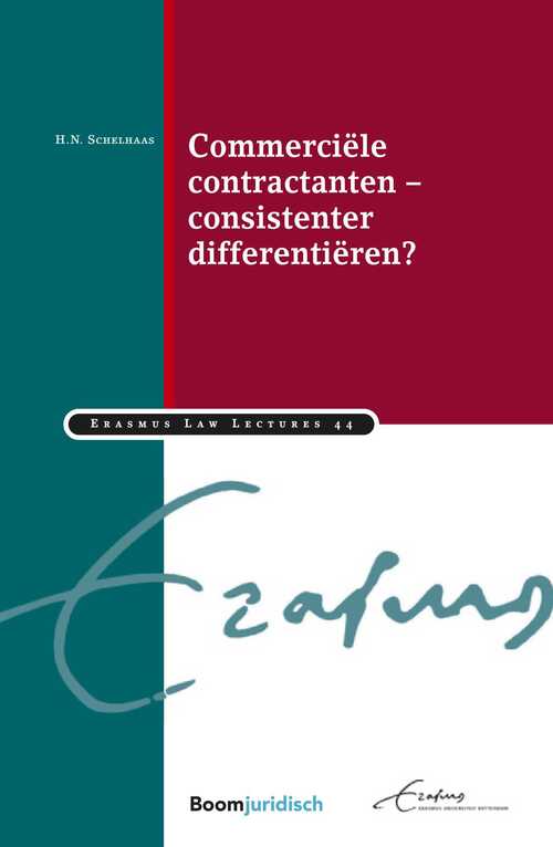 Commerciële contractanten - consistenter differentiëren? - H.N. Schelhaas - eBook (9789462748903)