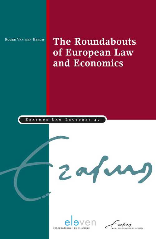 The Roundabouts of European Law and Economics - Roger van den Bergh - eBook (9789462749535)