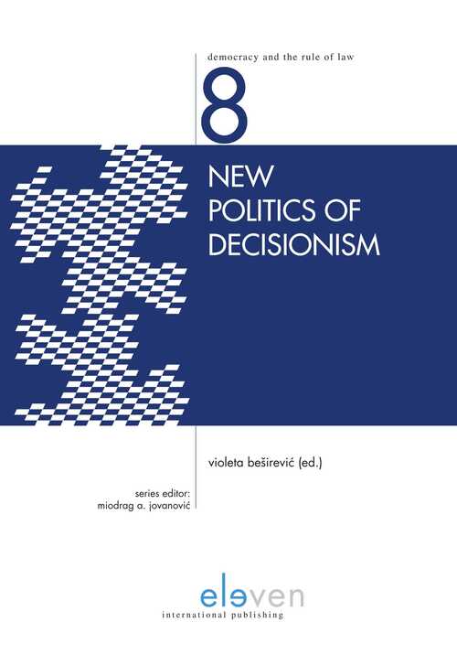 New Politics of Decisionism - eBook (9789462749849)