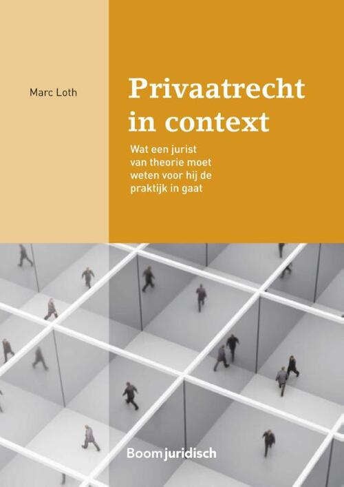 Privaatrecht in context - Marc Loth