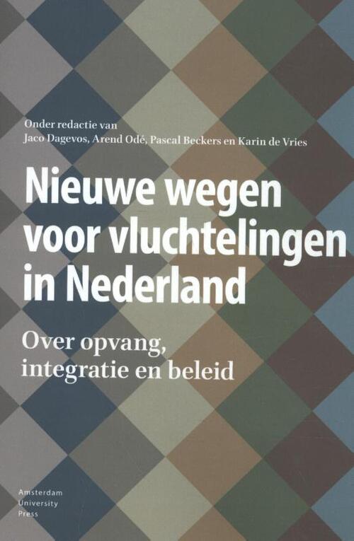 Nieuwe wegen voor vluchtelingen in Nederland - Paperback (9789462987494)