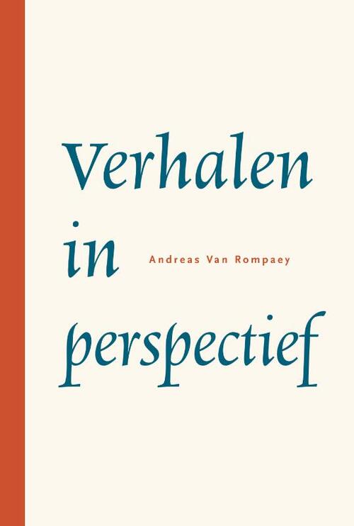 Verhalen in perspectief - Andreas van Rompaey - Paperback (9789463013529)