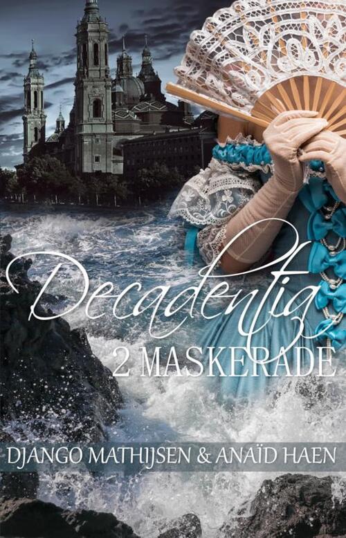 Maskerade (Decadentia, 2)