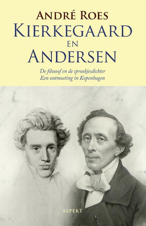 Kierkegaard en Anderson - André Roes