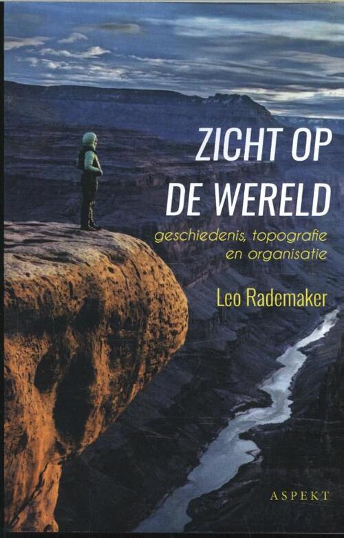 Zicht op de wereld - Leo Rademaker