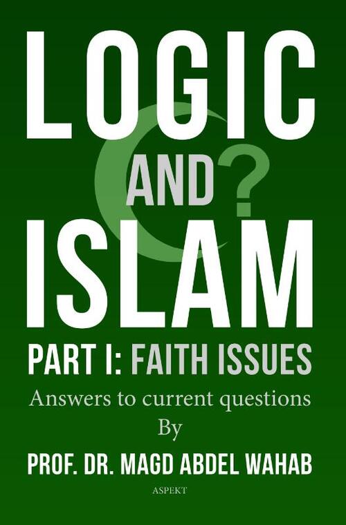 Logic & Islam - Magd Abdel Wahab