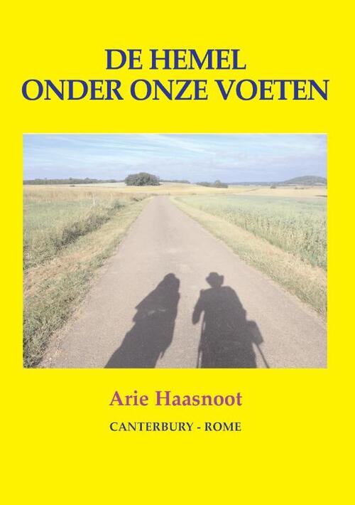De hemel onder onze voeten - Arie Haasnoot - Paperback (9789463458498) 9789463458498