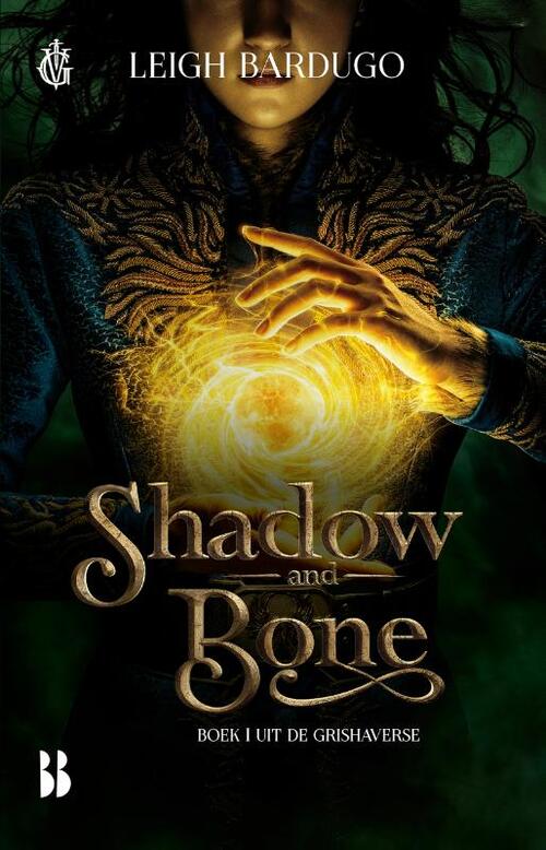 The Grishaverse 1 - Shadow and Bone