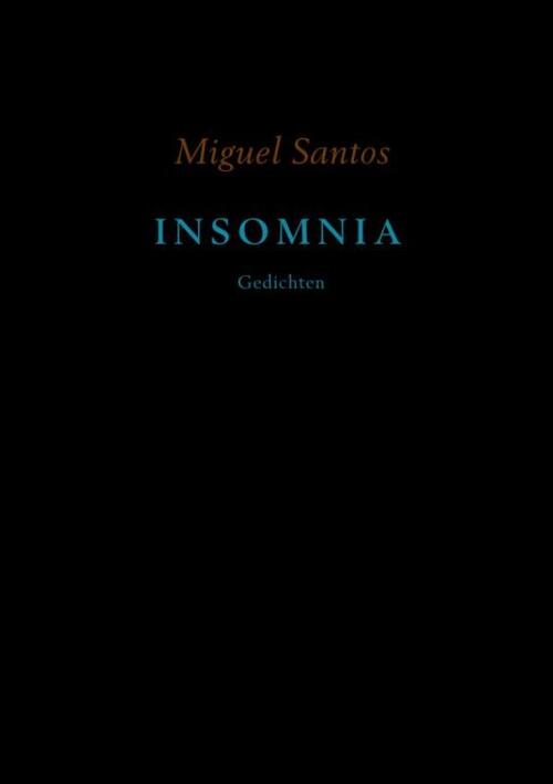Insomnia - Miguel Santos