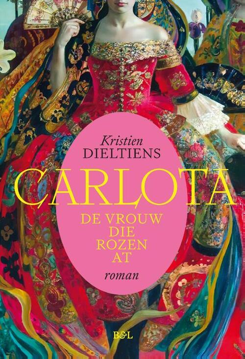 Carlota, de vrouw die rozen at - Kristien Dieltiens - Paperback (9789463935852)