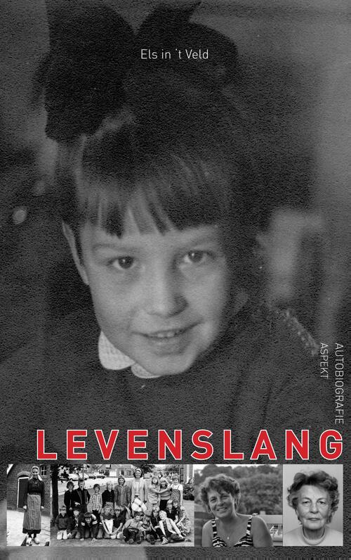 Levenslang - Els In 'T Veld - eBook (9789464621464) 9789464621464