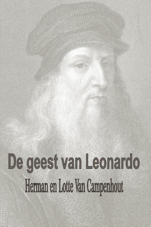 De geest van Leonardo - Herman van Campenhout, Lotte van Campenhout