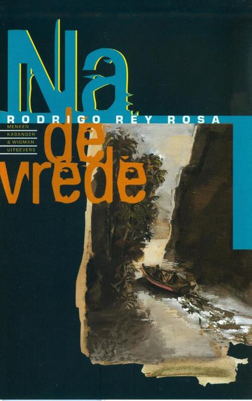Na de vrede - Rodrigo Rey Rosa - eBook (9789491495311)