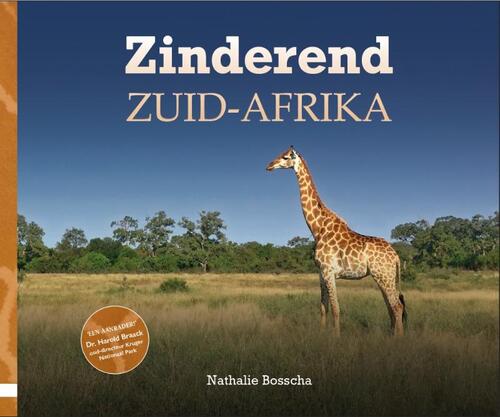 Zinderend Zuid-Afrika - Nathalie Bosscha - Hardcover (9789491863714) 9789491863714