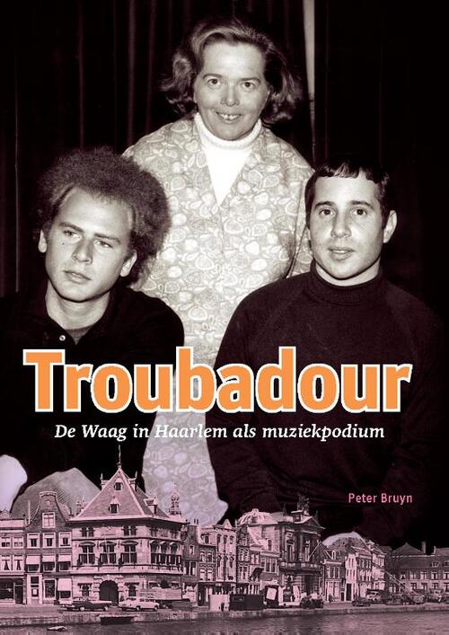 Troubadour - Peter Bruyn - Paperback (9789491936364) 9789491936364