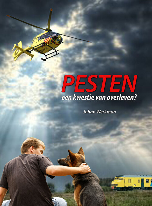 Pesten, Een Kwestie Van Overleven? - Johan Werkman - eBook (9789492046048)
