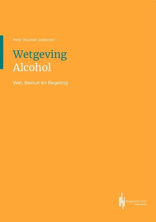 Wetgeving Alcohol - Paperback (9789492952615)