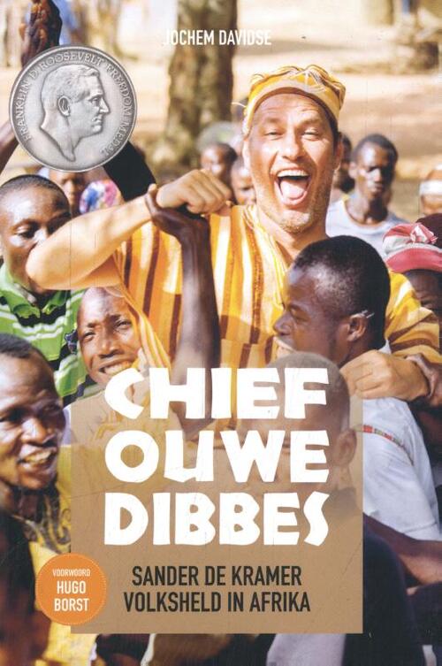 Chief Ouwe Dibbes - Jochem Davidse, Sander de Kramer - Paperback (9789493272194) 9789493272194